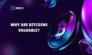 why are bitcoins valuable