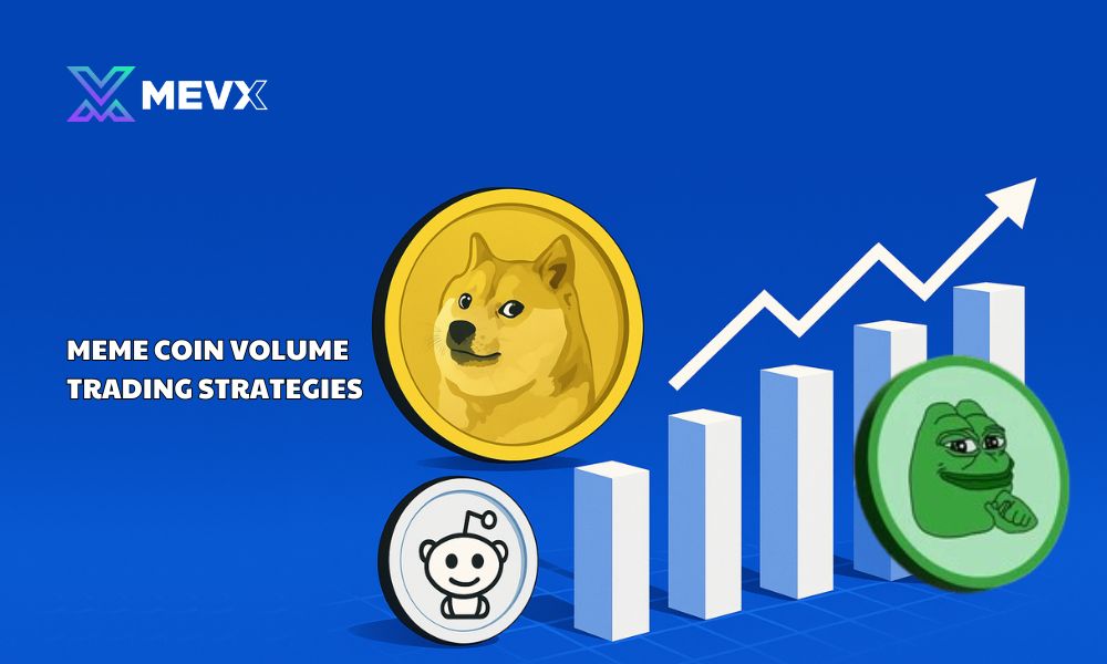 Meme coin volume trading strategies
