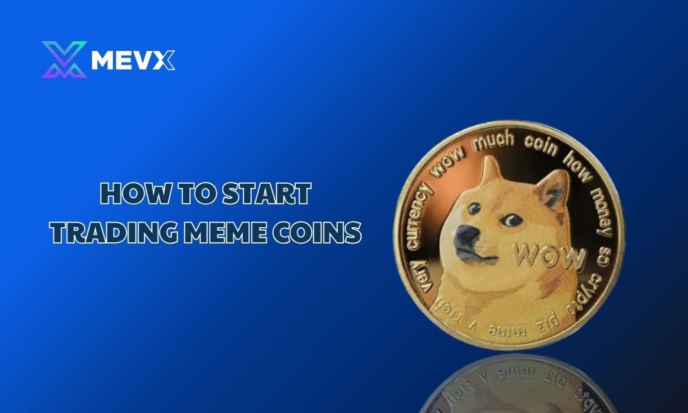 Can you get rich trading meme coins? How to start?